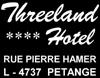 Hotel Threeland    Rue Pierre Hamer  PETANGE